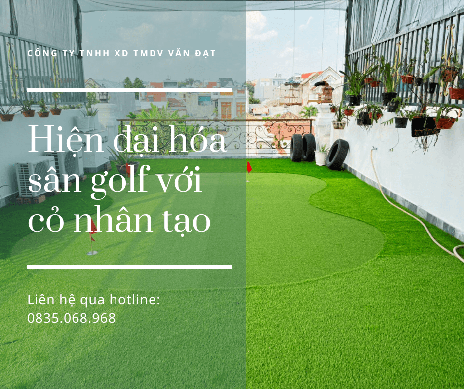 Hiện đại hóa sân golf với cỏ nhân tạo